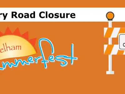 Pelham Summerfest Road Closures